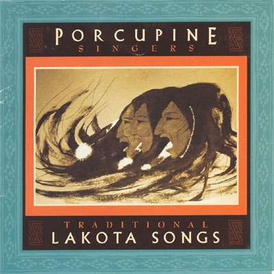Porcupine Singers - Traditional Lakota Songs (CD)